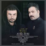 دانلود آهنگ جدید سعيد مبرهن و سعيد جبارپور به نام آيرى آيرى - 