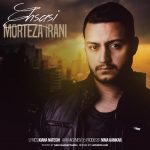 دانلود آهنگ جدید مرتضی ایرانی به نام احساسی