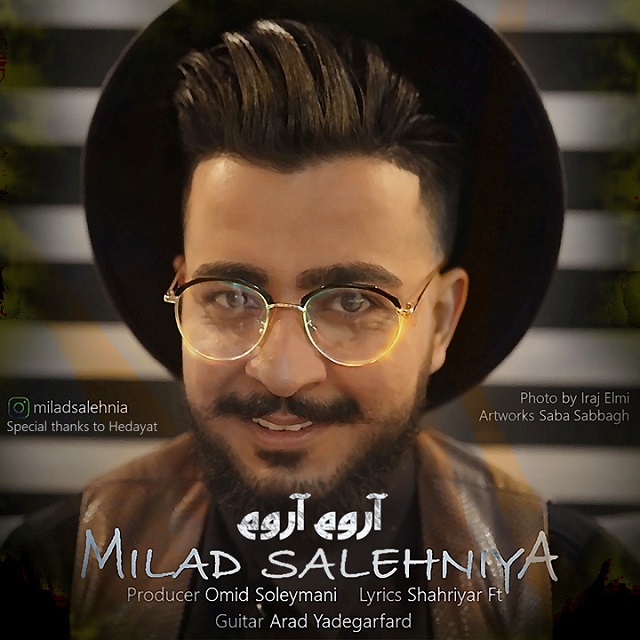 دانلود آهنگ جدید میلاد صالح نیا به نام آروم آروم