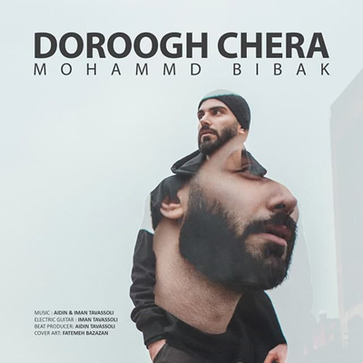 Mohammad Bibak - Dorough Chera